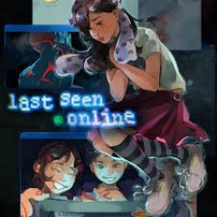 Last Seen Online