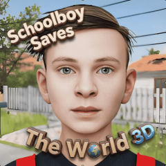 Schoolboy Saves The World 3D